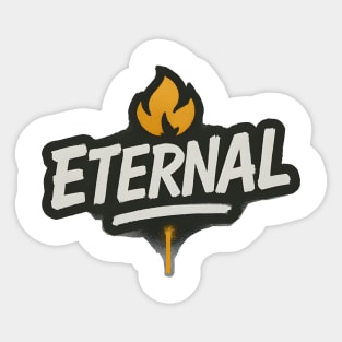 ETERNAL Sticker
